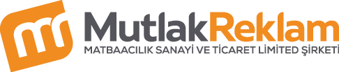 Mutlak Reklam Matbaacılık Sanayi ve Ticaret Limited Şirketi